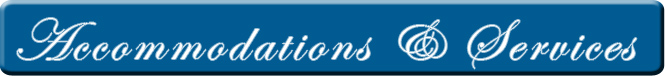 Accommodations & Services
